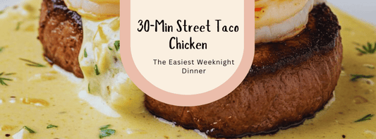 30-Min. Street Taco Chicken: Your New Go-To for Easy Weeknight Dinners